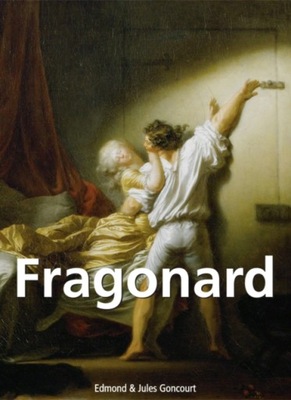 Fragonard - Edmond Goncourt EBOOK