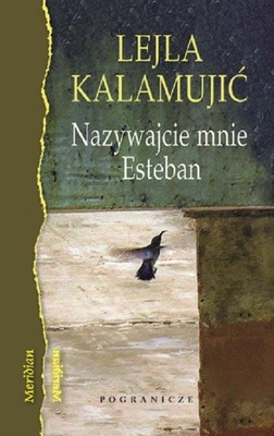 Nazywajcie mnie Esteban