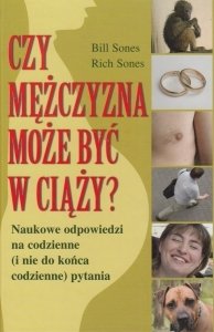 Czy mężczyzna może być w ciąży? Bill Sones