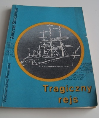 Andrzej Studziński - Tragiczny rejs 1989