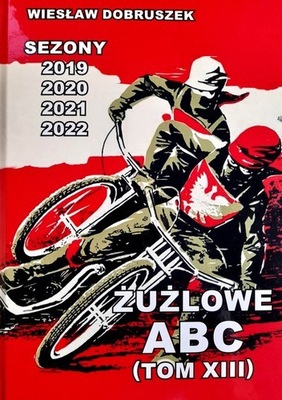 Żużlowe ABC (Tom XIII)