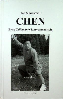 Chen Żywe Taijiquan w klasycznym stylu