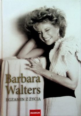 Barbara Walters - Egzamin z życia