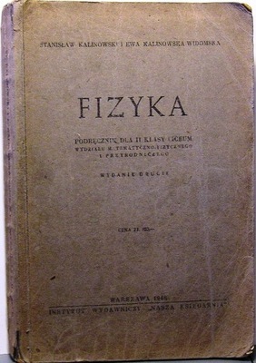 FIZYKA. Podręcznik dla II klasy liceum wydziału...