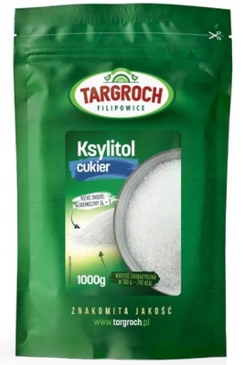 Ksylitol cukier naturalny słodzik Targroch 1kg