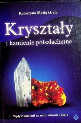 Kryształy i kamienie półszlachetne