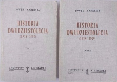 Historia dwudziestolecia 1918 - 1939 Tom I i II