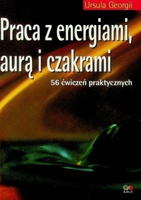 Praca z energiami aurą i czakrami