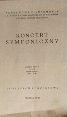 Filharmonia im. Szymanowskiego w Krakowie Program Koncert symfoniczny 1963