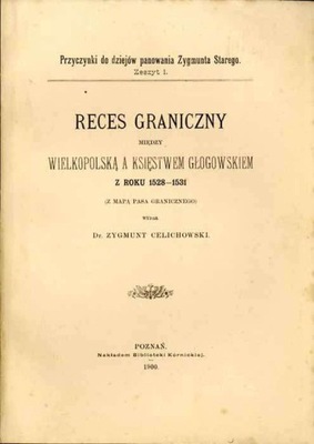 Reces graniczny Wielkopolską a Ks. Głogowskim 1900