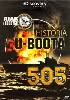 Dvd: HISTORIA U-BOOT 505 Atak i zdobycie DISCOVERY
