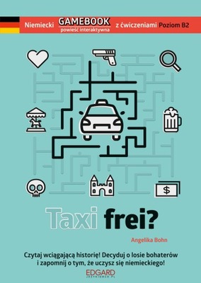 TAXI FREI NIEMIECKI GAMEBOOK Z ĆWICZENIAMI A BOHN