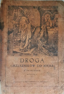 Droga grzeszników do nieba w przykładach A. Biskupski