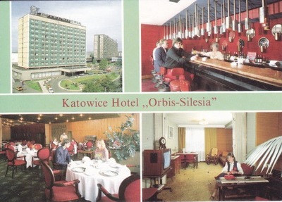 KATOWICE - HOTEL "ORBIS-SILESIA"