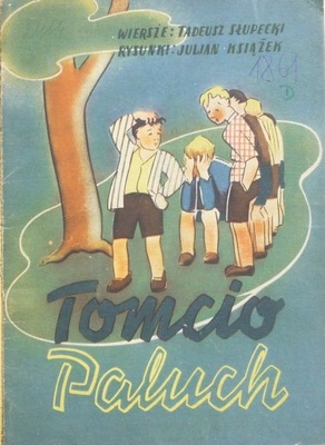 TOMCIO PALUCH – SŁUPECKI/KSIĄŻEK