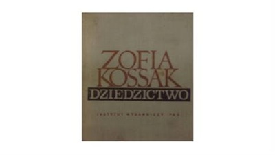Dziedzictwo - Z.Kossak
