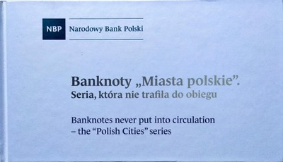 ZESTAW 9 BANKNOTÓW - MIASTA POLSKIE NBP