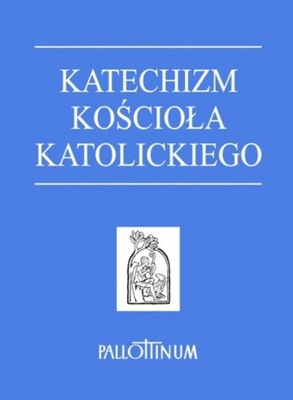 Katechizm Koscioła Katolickiego