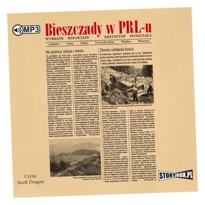 BIESZCZADY W PRL-U AUDIOBOOK KRZYSZTOF POTACZAŁA