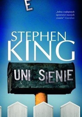 UNIESIENIE, STEPHEN KING