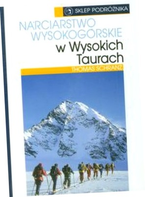 Narciarstwo wysokogórskie w wysokich Taurach