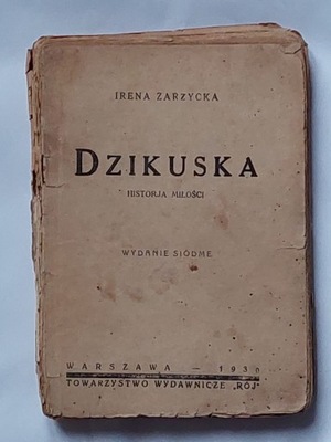 Irena Zarzycka - Dzikuska 1930