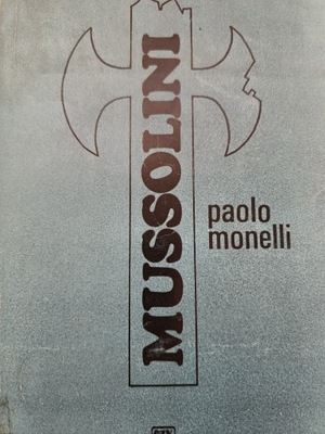 Monelli MUSSOLINI