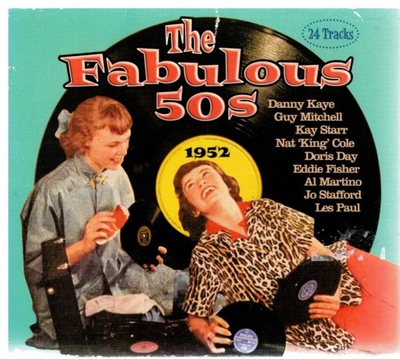 THE FABULOUS 50'S 1952 CD