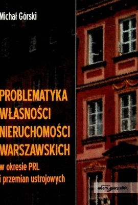 Problematyka własności nieruchomości