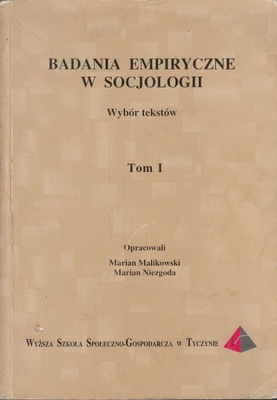 BADANIA EMPIRYCZNE W SOCJOLOGII TOM 1