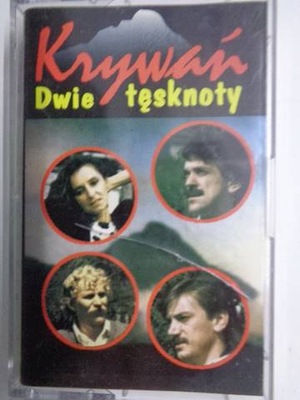 Dwie tęsknoty - Krywań