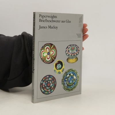 Paperweights | James Mackay