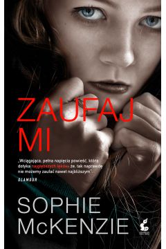 Zaufaj mi SONIA Sophie McKenzie