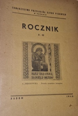Rocznik II III 1948 rok Towarzystwo Przyjaciół Sztuk Pieknych Radom