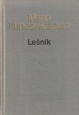 Leśnik Maria Kuncewiczowa