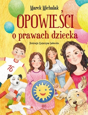 OPOWIEŚCI O PRAWACH DZIECKA MICHALAK MAREK KSIĄŻKA