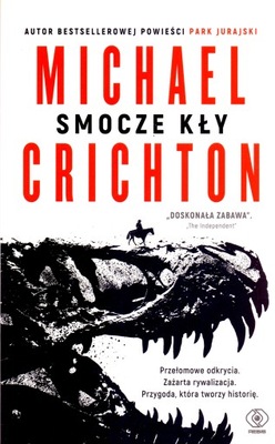 Smocze kły. Michael Crichton.