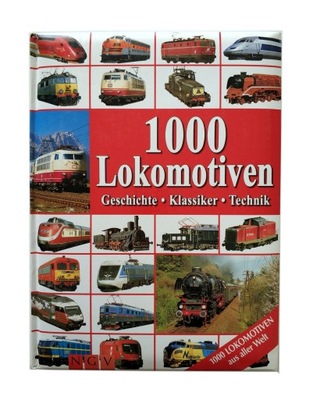 1000 LOKOMOTIVEN, KLASSIKER, TECHNIK ALBUM, UNIKAT