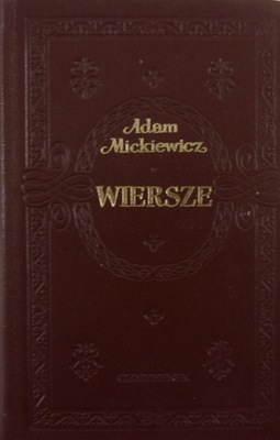 Adam Mickiewicz - Mickiewicz Wiersze