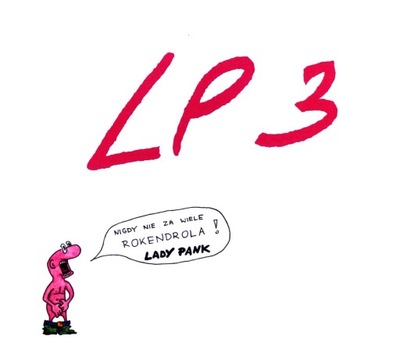 LADY PANK: LP 3 (REEDYCJA 2019) (CD)
