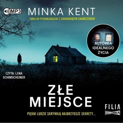 ZŁE MIEJSCE AUDIOBOOK, MINKA KENT