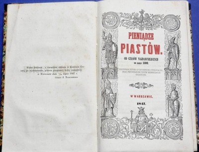 1847 PIENIĄDZE PIASTÓW OD CZASÓW NAJDAWNIEJSZYCH