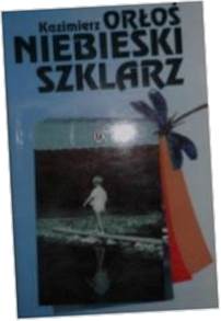 Niebieski szklarz. - Kazimierz