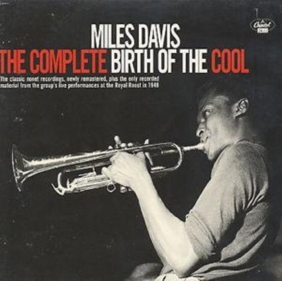 MILES DAVIS The Complete Birth Of The Cool CD Rem.