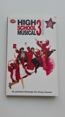 High School Musical 3 Praca zbiorowa