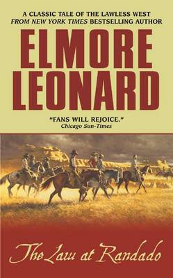 Elmore Leonard - The Law at Randado