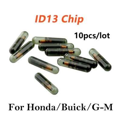EY CHIP ID13 GLASS CHIPS ID 13 FOR HONDA/BUICK/G-M