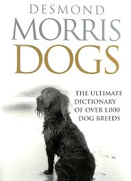 Dogs Desmond Morris stan BDB