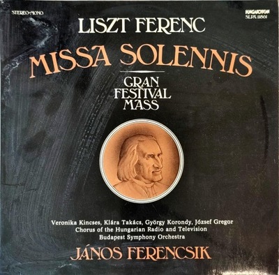 LP LISZT FERENC MISSA SOLENNIS