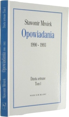 Opowiadania 1990 1993 Mrożek Sławomir